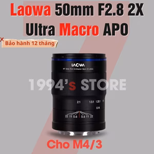 Laowa 50mm F2.8 2X Ultra Macro APO dành riêng cho M4/3