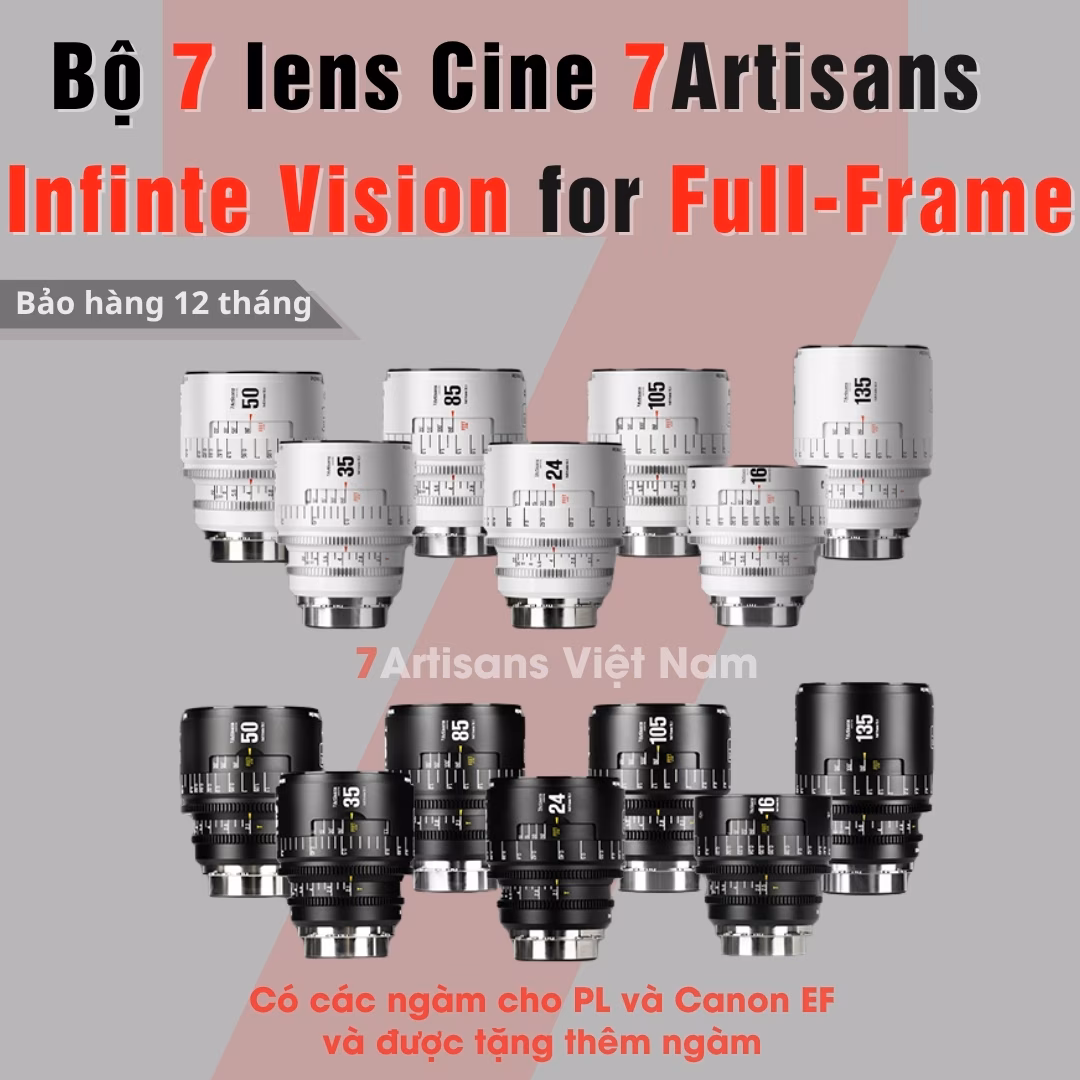 Bộ 7 lens quay phim 7Artisans Infinte Vision for Full-Frame – 16mm T2.5, 24mm/35mm/50mm/85mm/105mm – T2.1 và 135mm T2.4