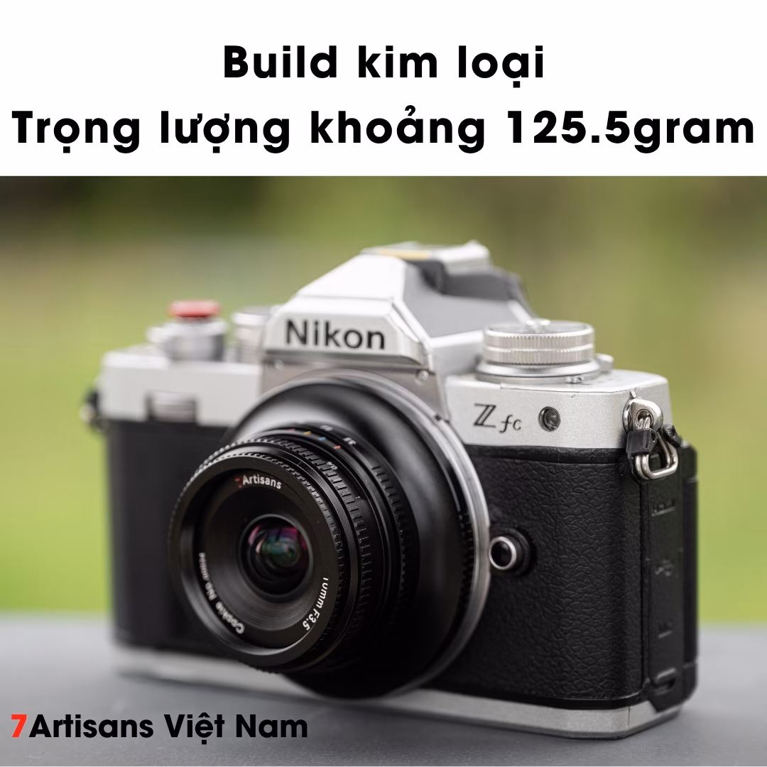 7Artisans 10mm F3.5 Pancake siêu rộng – Lens siêu rộng nhỏ gọn