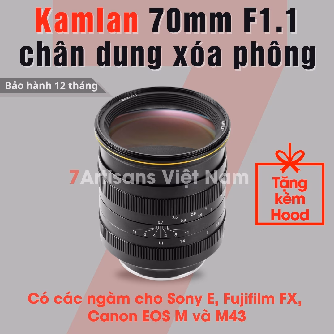 Kamlan 70mm F1.1 – Lens siêu chân dung xóa phông