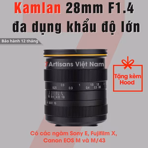 Kamlan 28mm F1.4 đa dụng, khẩu độ lớn