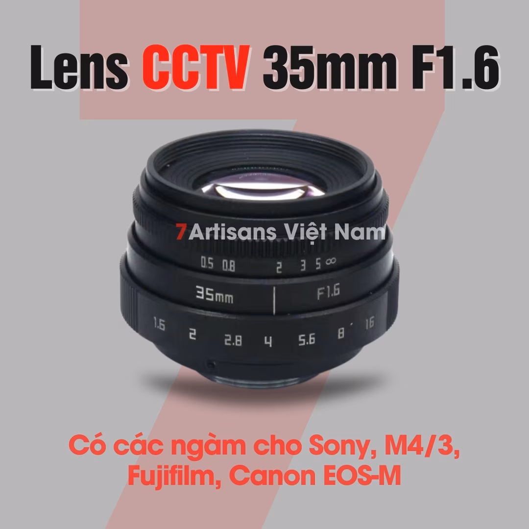 Fujian CCTV 35mm F1.6 HD Phiên bản VIII 2025