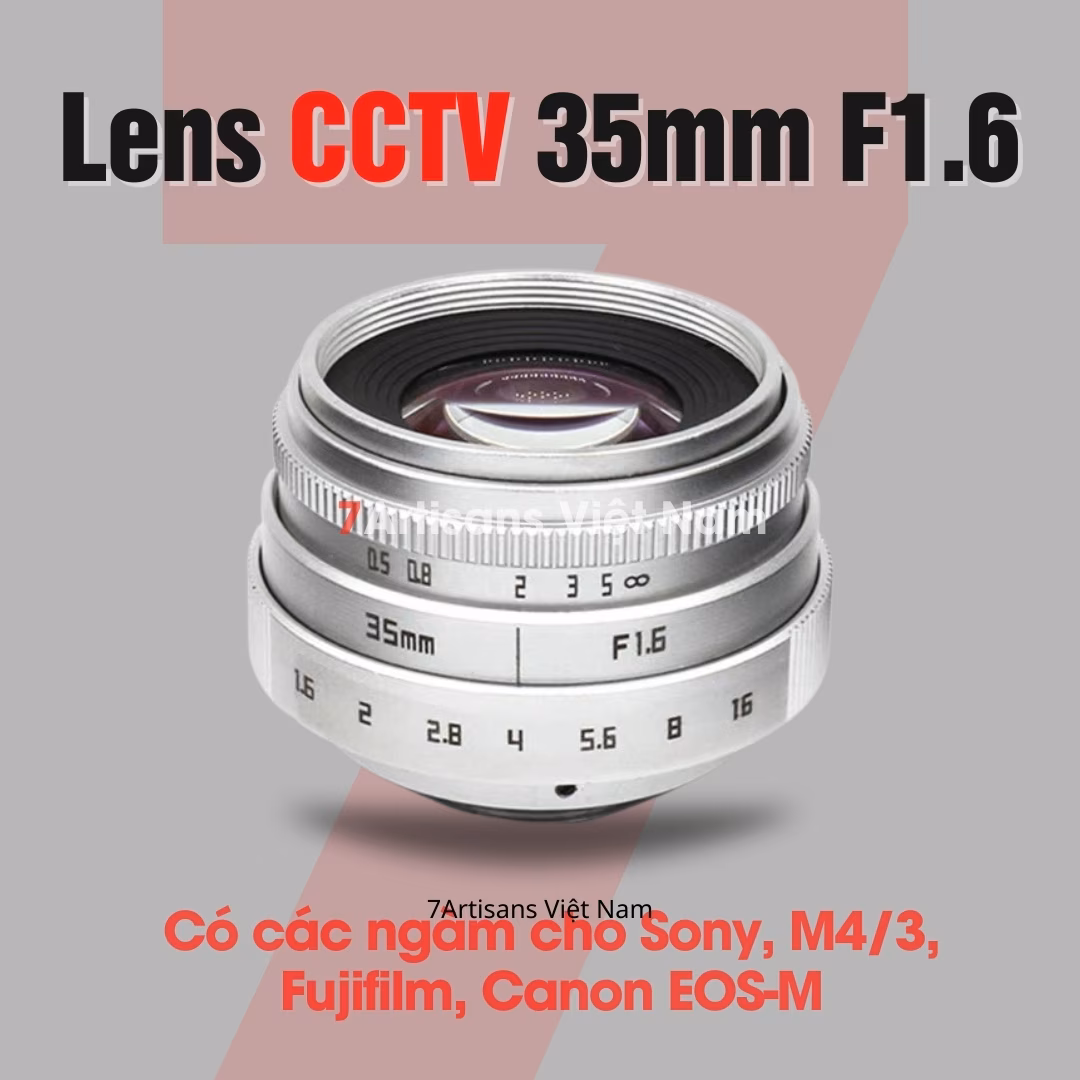 Fujian CCTV 35mm F1.6 HD Phiên bản VIII 2025