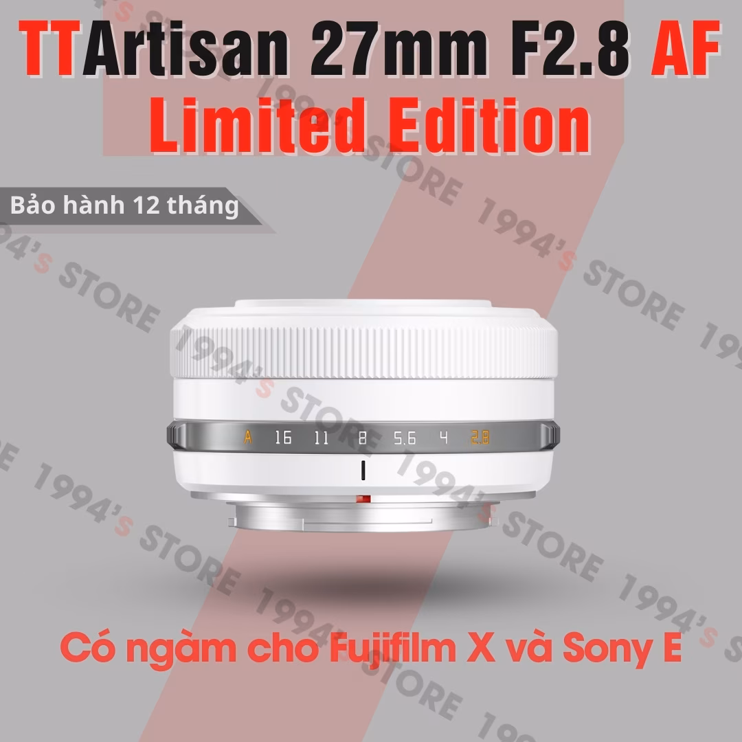 TTArtisan AF 27mm F2.8 White Limited Edition – Phiên bản đặc biệt