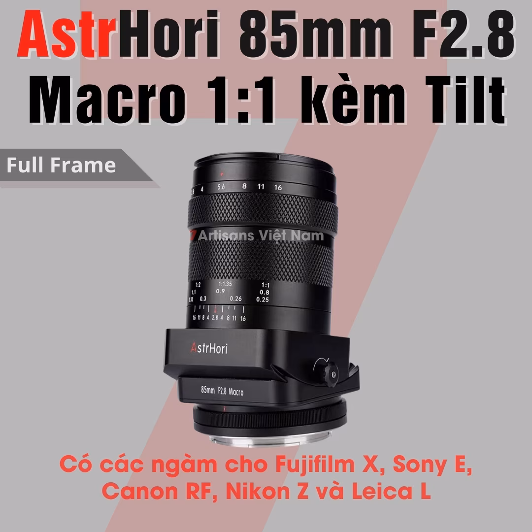 AstrHori 85mm F2.8 Macro 1:1 kèm Tilt dành cho Full-Frame