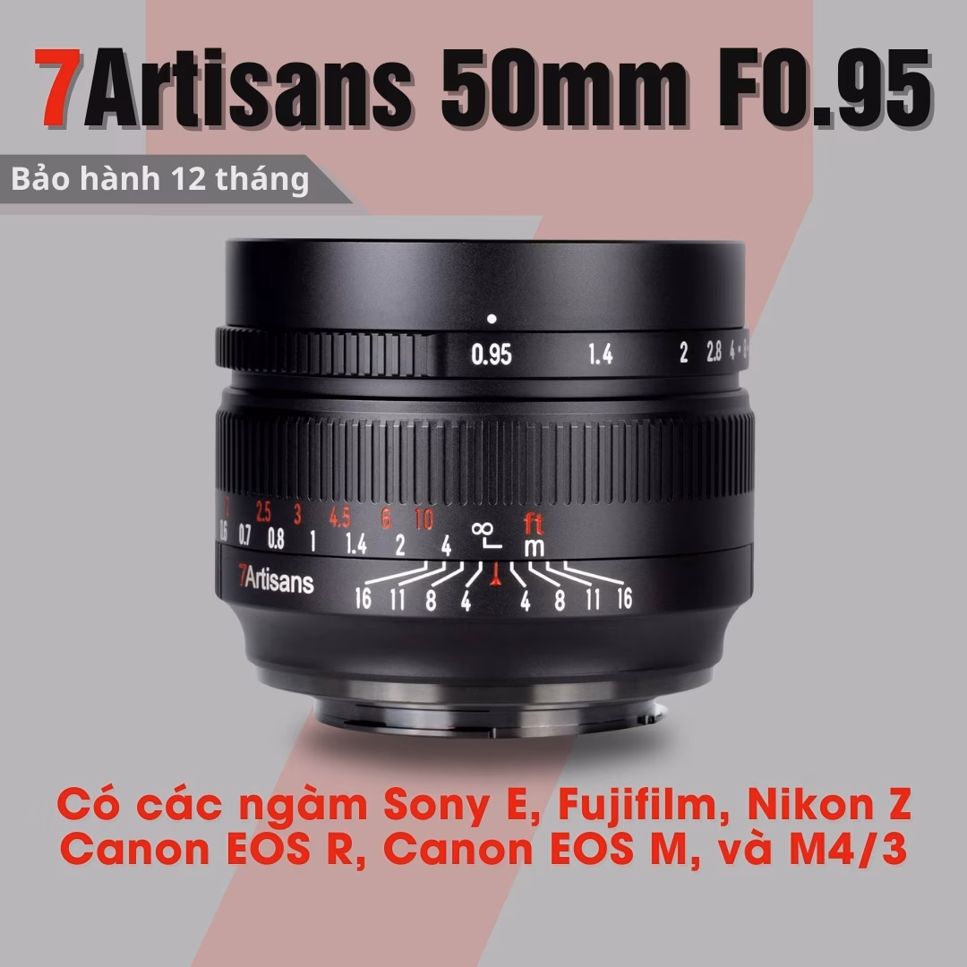 7Artisans 50mm F0.95 – Lens chân dung xoá phông mù mịt