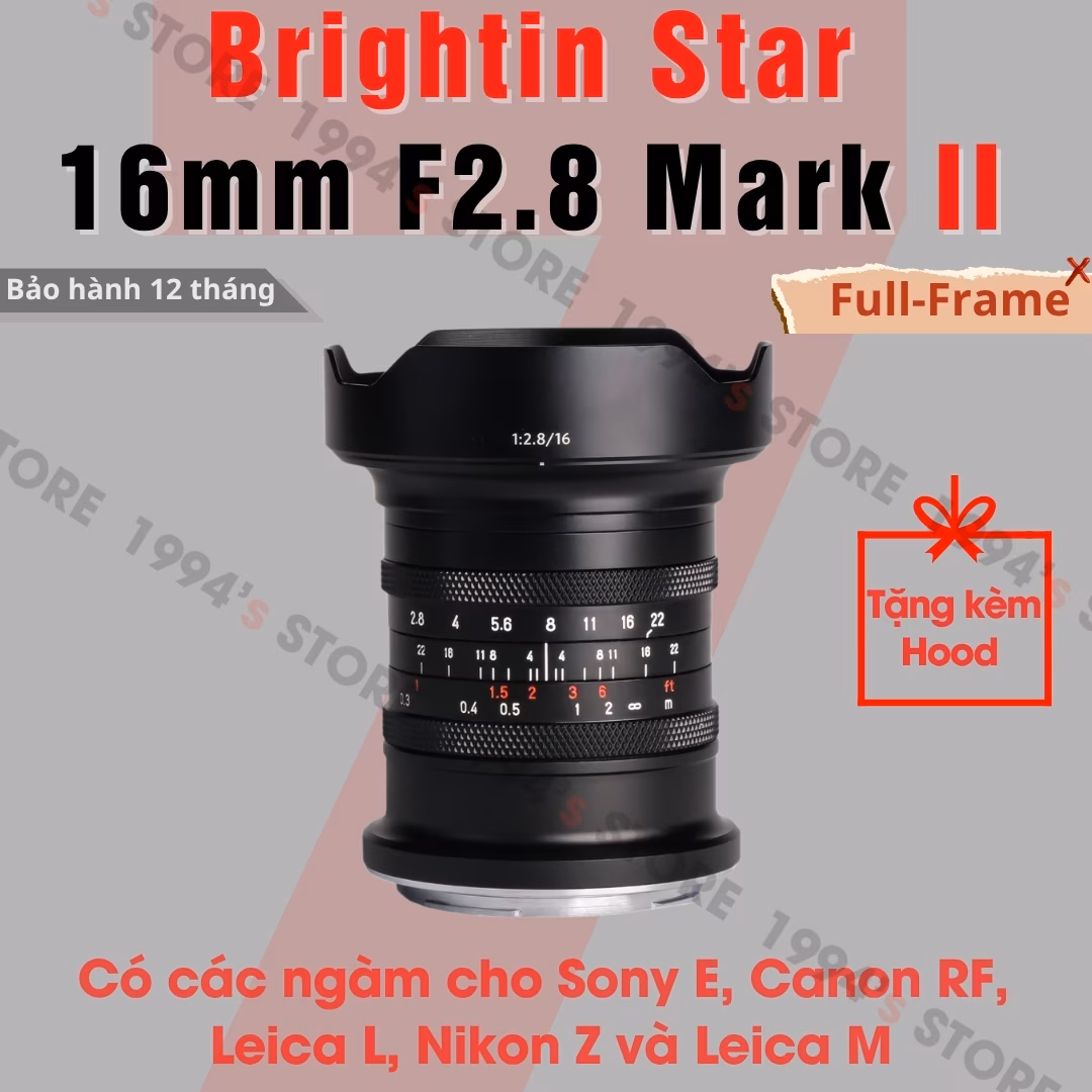 Brightin Star 16mm F2.8 Mark 2 – Lens siêu rộng cho Full-Frame