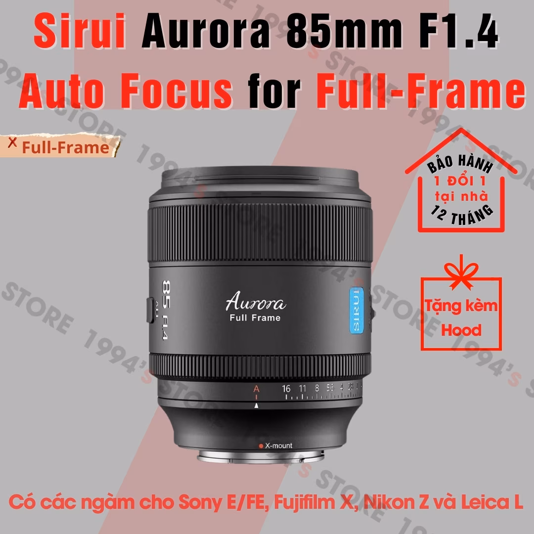 Sirui Aurora 85mm F1.4 AF chuyên để chụp chân dung xóa phông
