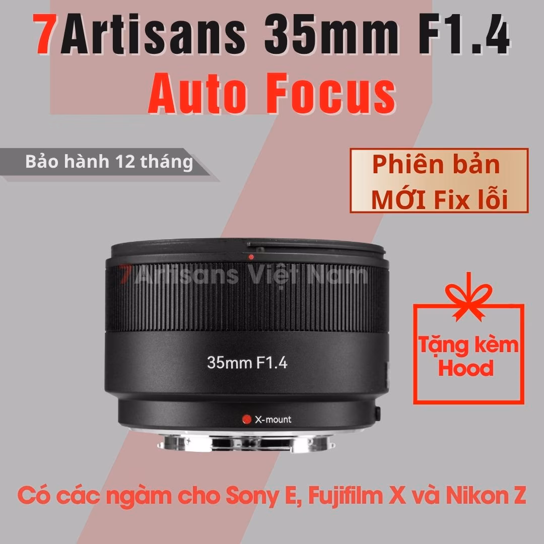 7Artisans 35mm F1.4 Auto Focus bản MỚI – Lens đa dụng khẩu lớn lấy nét tự động