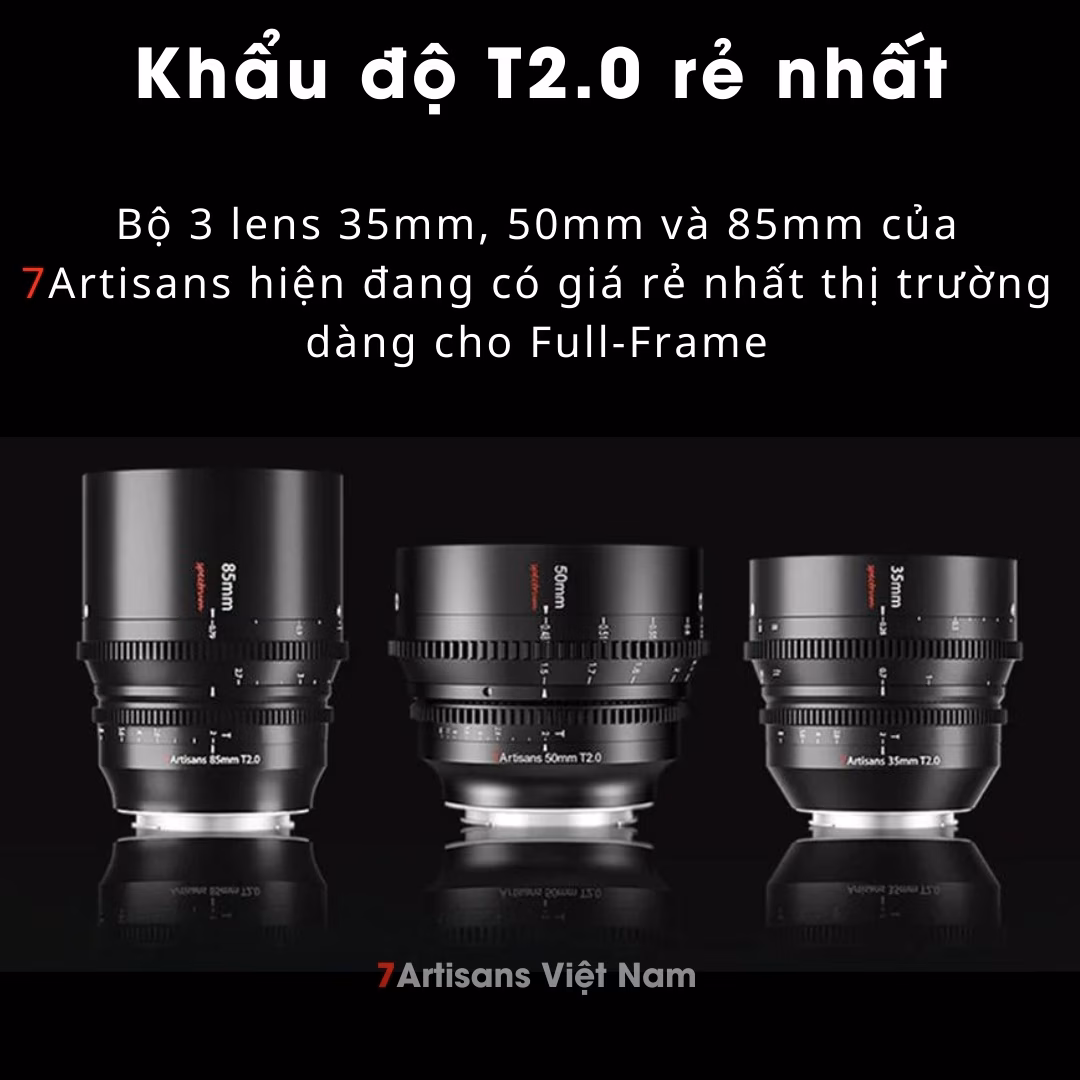 7Artisans 50mm T2.0 – Cine lens Spectrum cho FullFrame