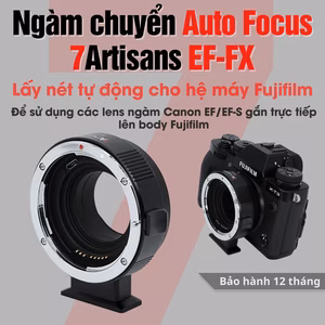 Ngàm chuyển 7Artisans dùng cho máy ảnh Fujifilm FX – Gắn các lens ngàm Canon EF