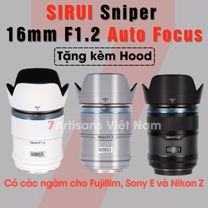 SIRUI 16mm F1.2 Auto Focus – Sirui Sniper AF lấy nét tự động
