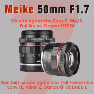 Meike 50mm F1.7 Full-Frame và Crop