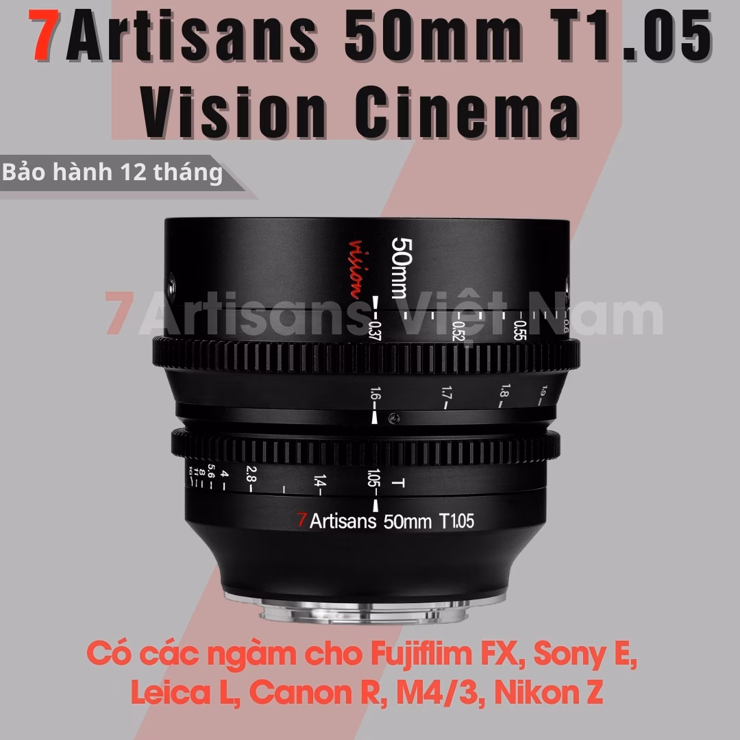 7Artisans 50mm T1.05 Vision Cine Lens cho Crop APS-C