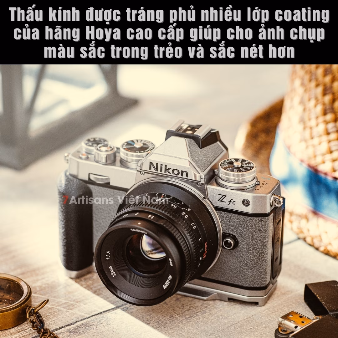 7Artisans 35mm F1.4 Mark II – Lens đa dụng