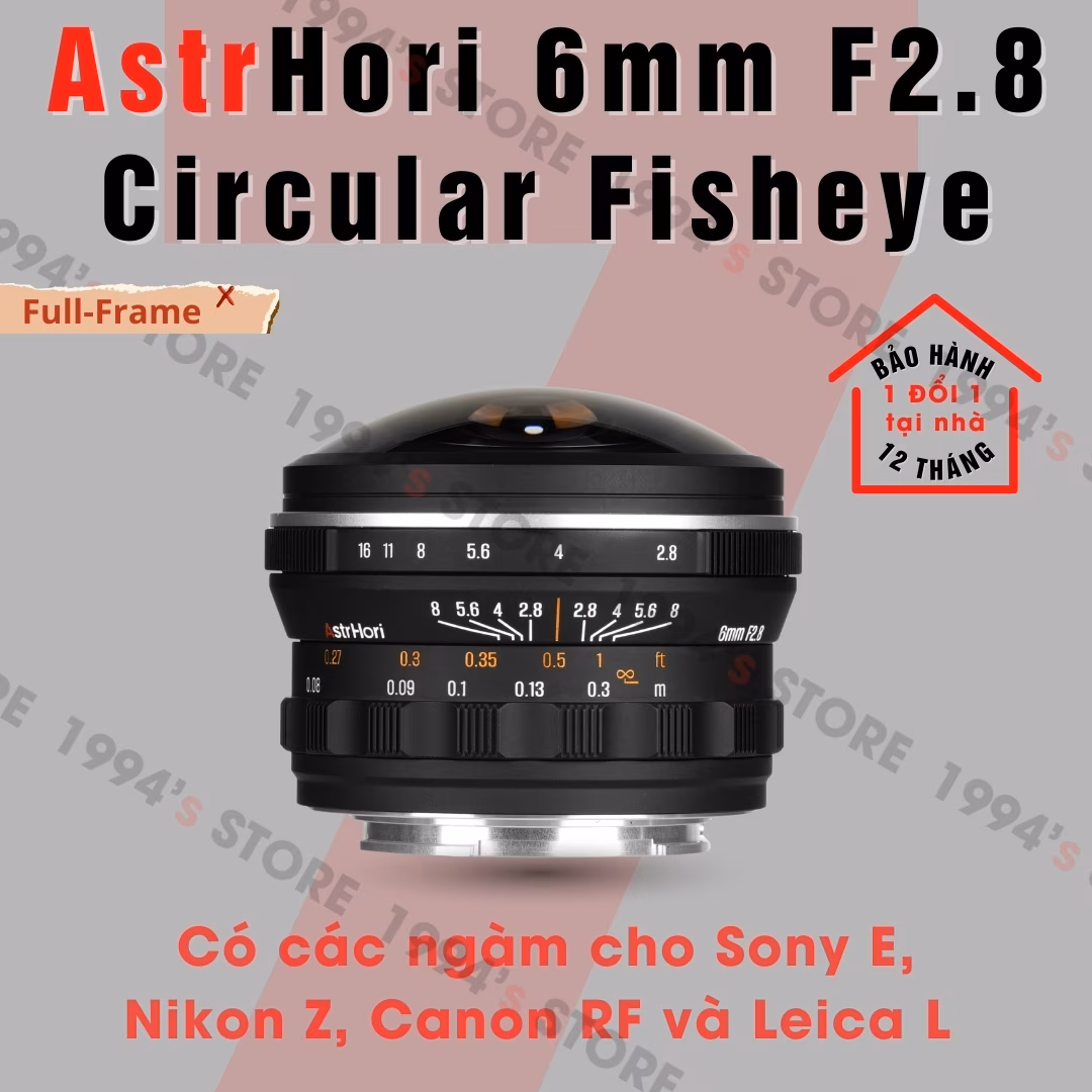 AstrHori 6mm F2.8 Circular Fisheye - Lens mắt cá tròn