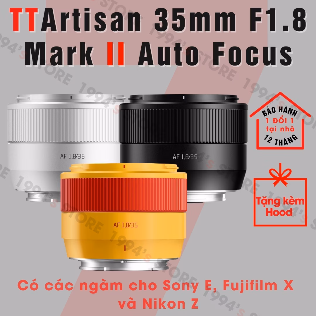 TTArtisan 35mm F1.8 AF Mark II cho Fujifilm/Sony E/Nikon Z