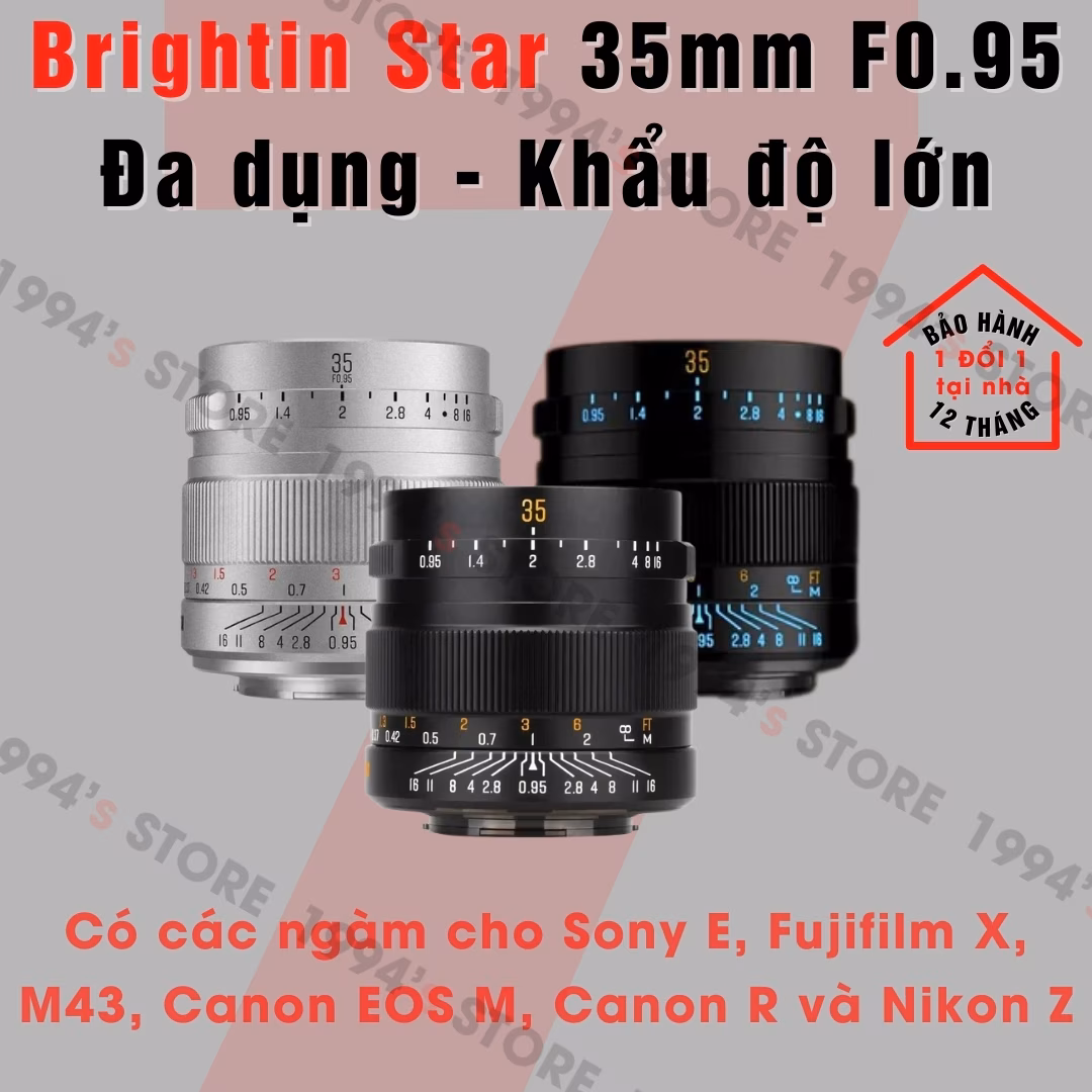 Brightin Star 35mm F0.95 - Lens đa dụng khẩu độ lớn