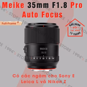 Meike 35mm F1.8 Pro Auto Focus đa dụng