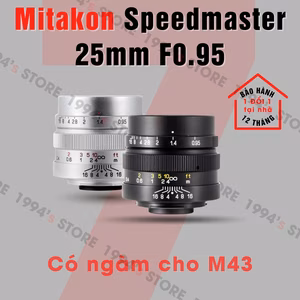 Mitakon Speedmaster 25mm F0.95 lens góc rộng cho ngàm M43