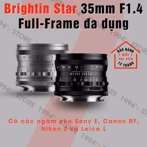 Brightin Star 35mm F1.4 Full-Frame đa dụng