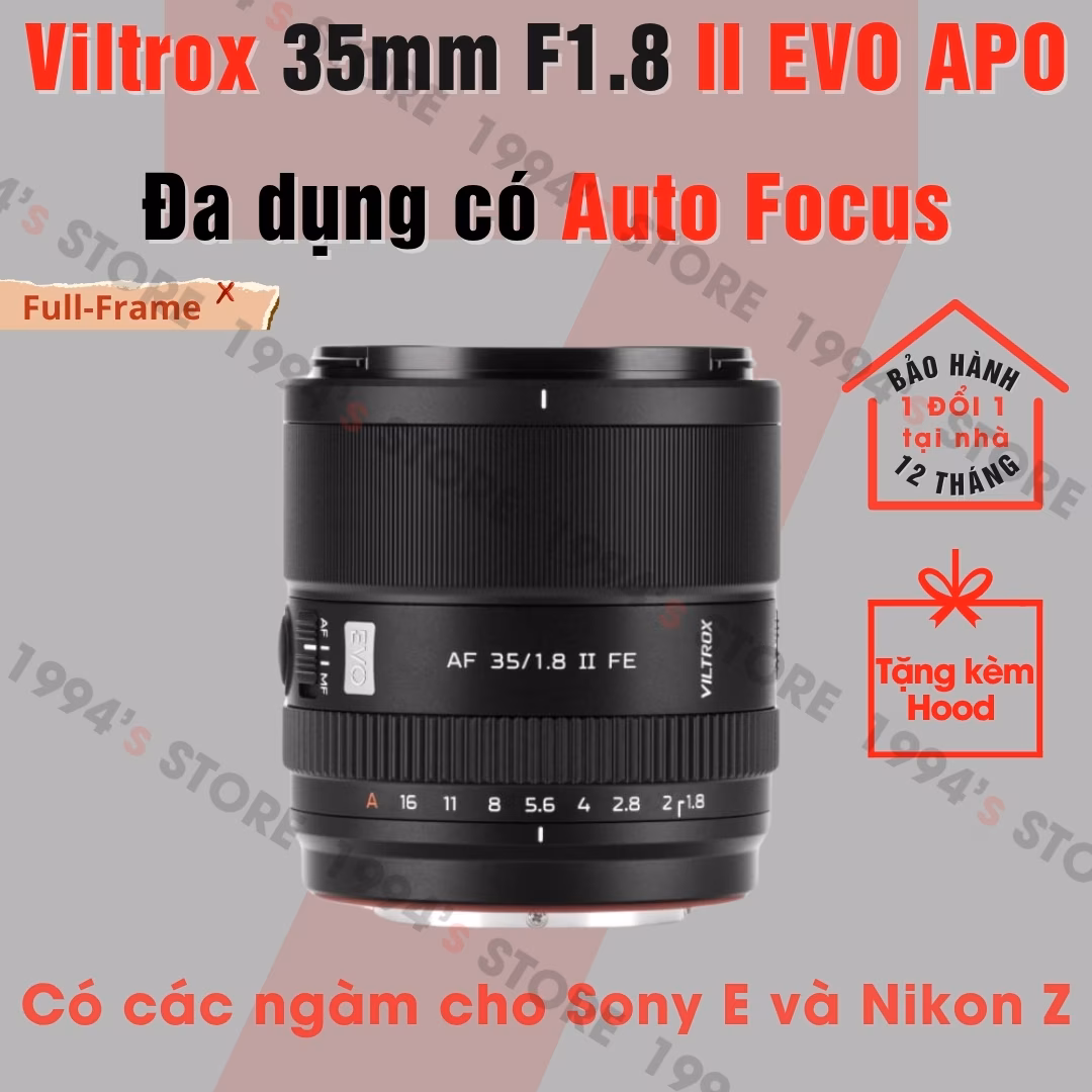 Ống kính Viltrox 35mm F1.8 Mark II AF EVO APO cho Full-Frame Sony E và Nikon Z