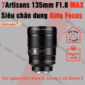 7Artisans AF 135mm F1.8 MAX - Lens siêu chân dung for Full-Frame