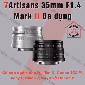 7Artisans 35mm F1.4 Mark II – Lens đa dụng khẩu độ lớn