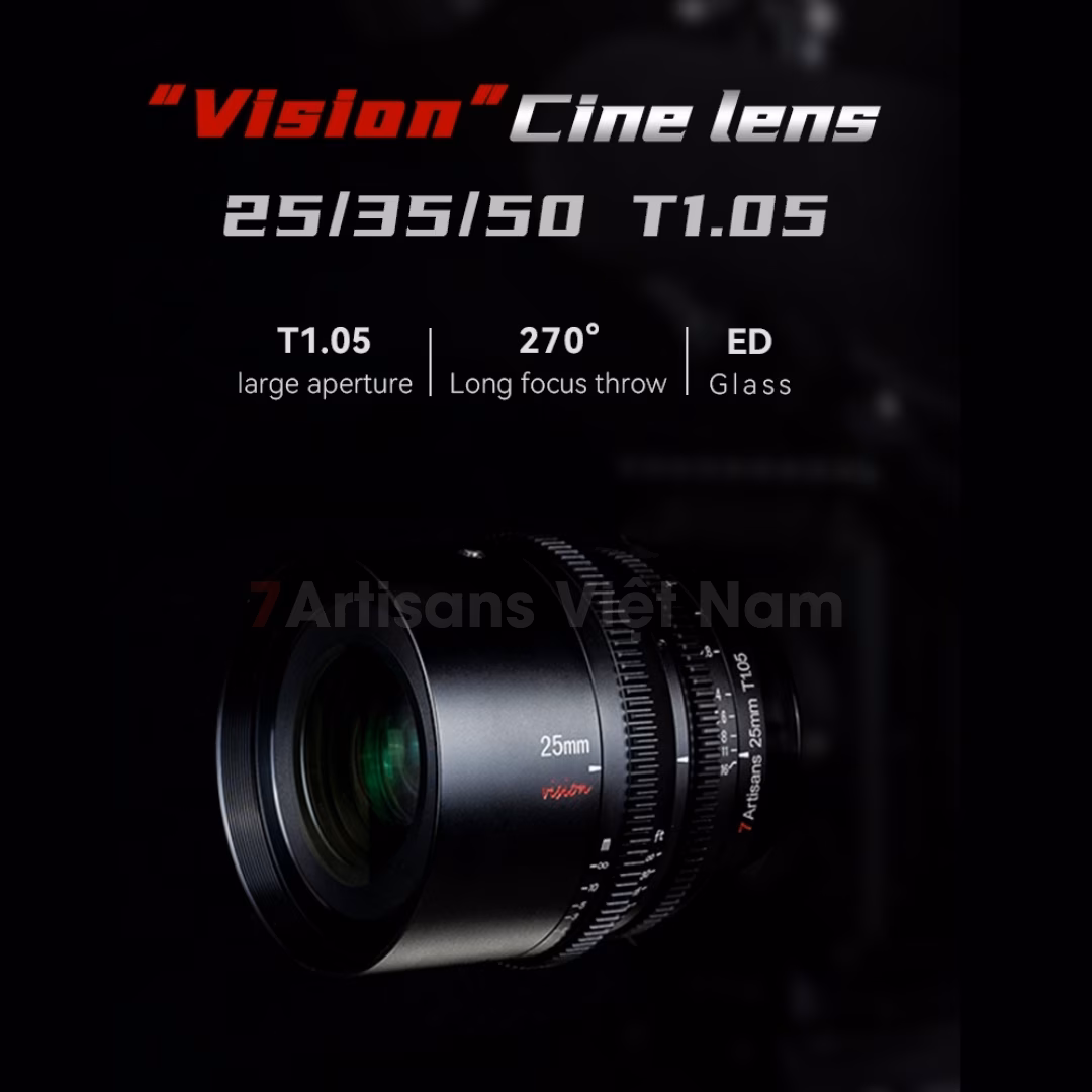 Lens Cine 7Artisans 25mm cho hệ máy Crop