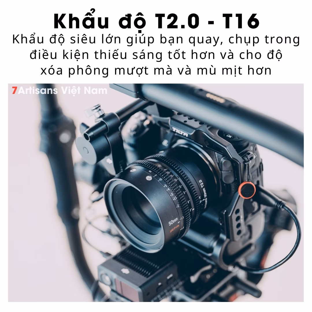 Ống kính Cine 7Artisans 35mm T1.05 Việt Nam