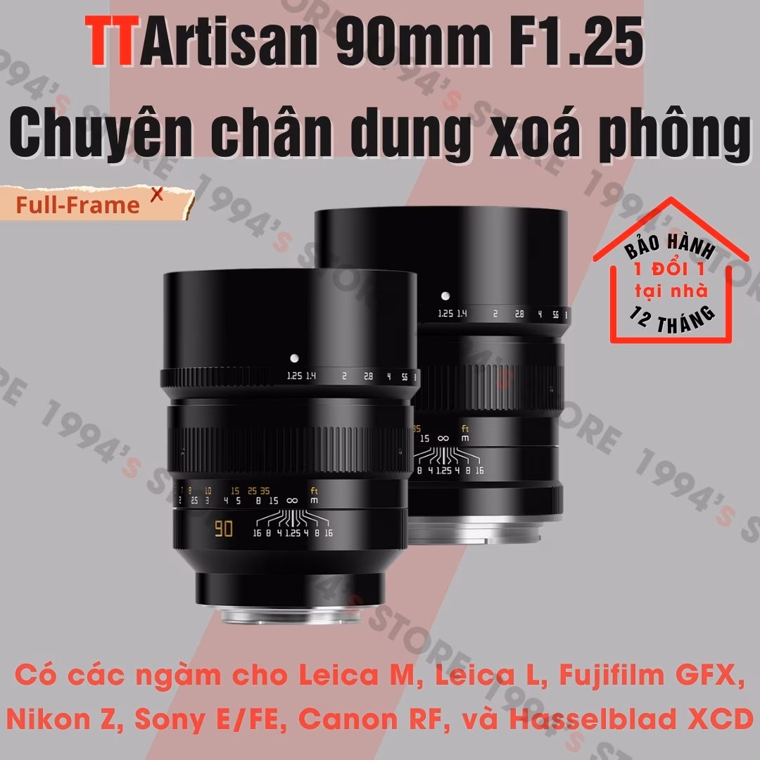 Ống Kính TTArtisan 90mm F1.25 - Lens Chân Dung Khẩu Đại Siêu Xóa Phông
