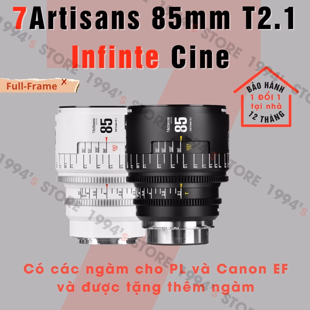 Ống kính 7Artisans 65mm T2.9 Infinte Cine 2X Macro cho Sony/Nikon/Canon Ống kính 7Artisans 85mm T2.1 Infinte Cine ngàm Canon EF/ngàm PL