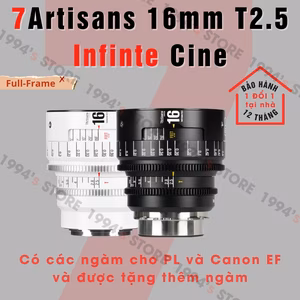 7Artisans 16mm T2.5 – Cine Lens Infinte Vision for Full-Frame – Có tặng thêm ngàm