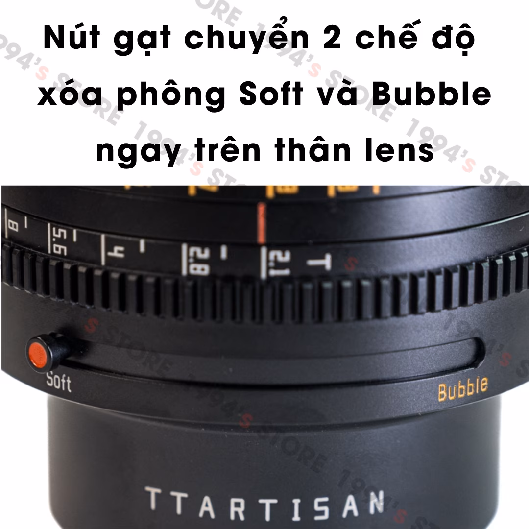 TTArtisan 35mm T2.1 chế độ Soft Bokeh