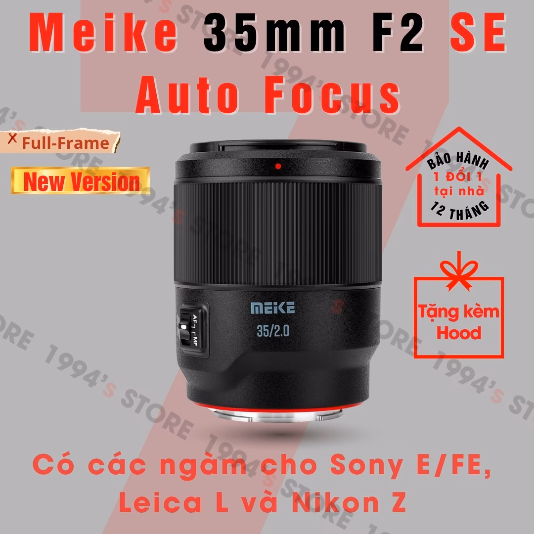 Ống kính Meike AF 35mm F2 SE chính hãng