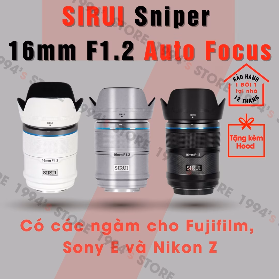 Sirui 16mm F1.2 Sniper AF chính hãng