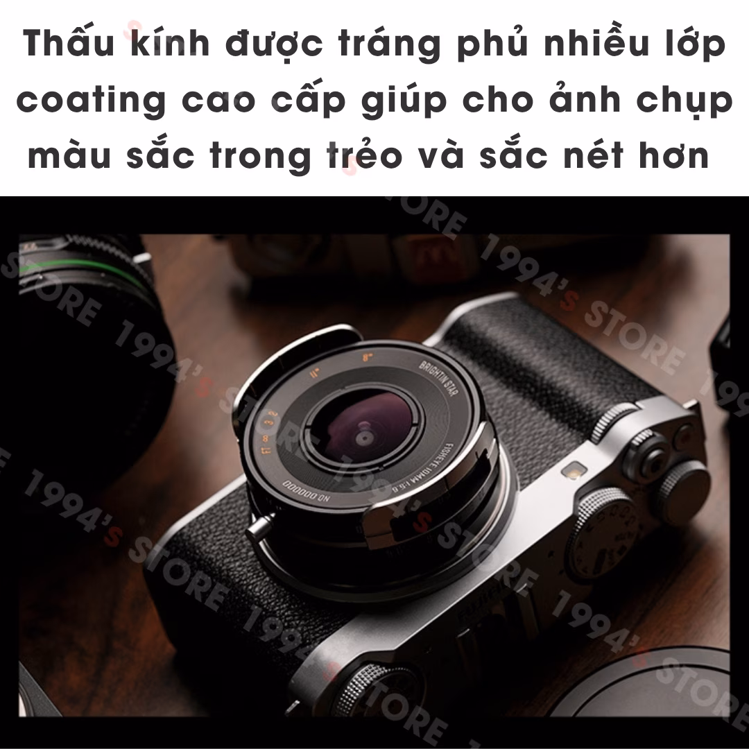 Lens Brightin Star 10mm cho Fujifilm