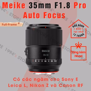 Ống kính Meike 35mm F1.8 Pro AF cho Full-Frame Sony E/Nikon Z/Leica L