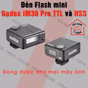 Đèn Flash Godox iM30 Pro Có Auto TTL Và HSS Retro Cho Mọi Máy Ảnh