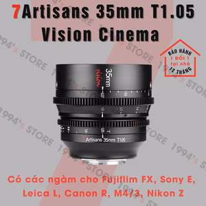Ống kính 7Artisans 35mm T1.05 Vision Cine cho Fuji/Sony/Nikon/Canon/Leica/M43