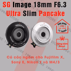 Ống Kính SG-Image 18mm F6.3 APS-C Pancake cho Sony/Fuji/Nikon/M43